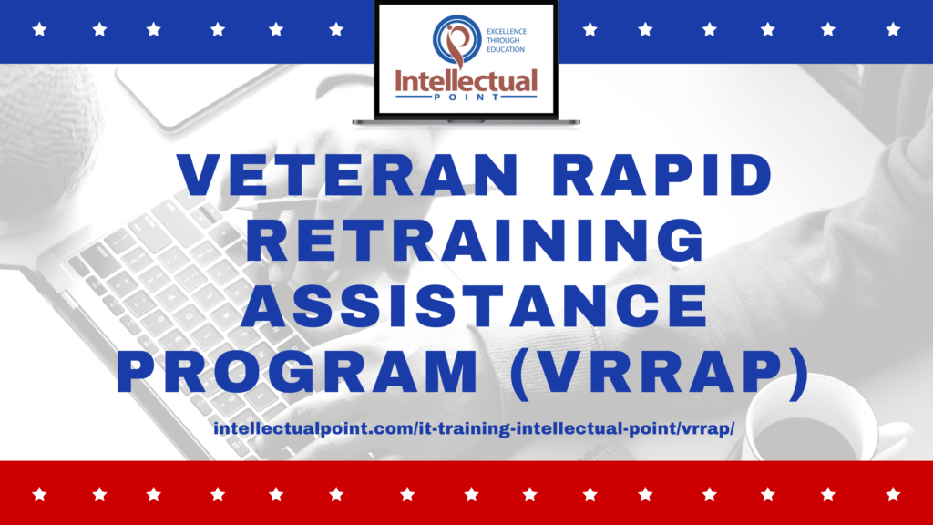 Veteran Rapid Retraining Assistance Program (VRRAP)
